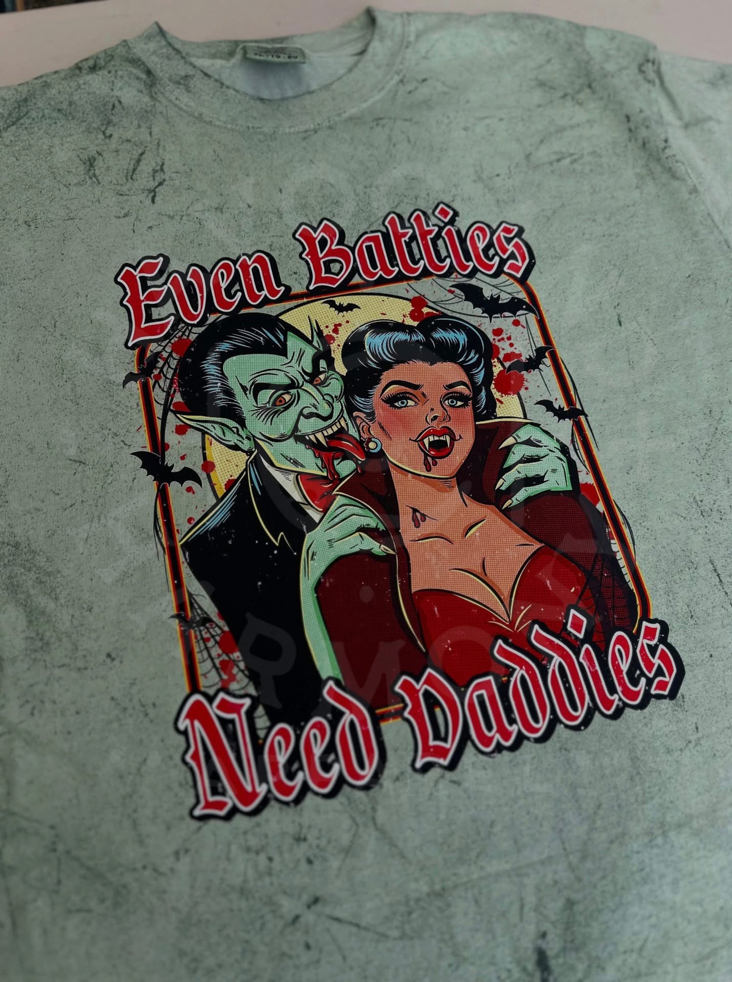 Even Batties Need Daddies Tie Dye Tee